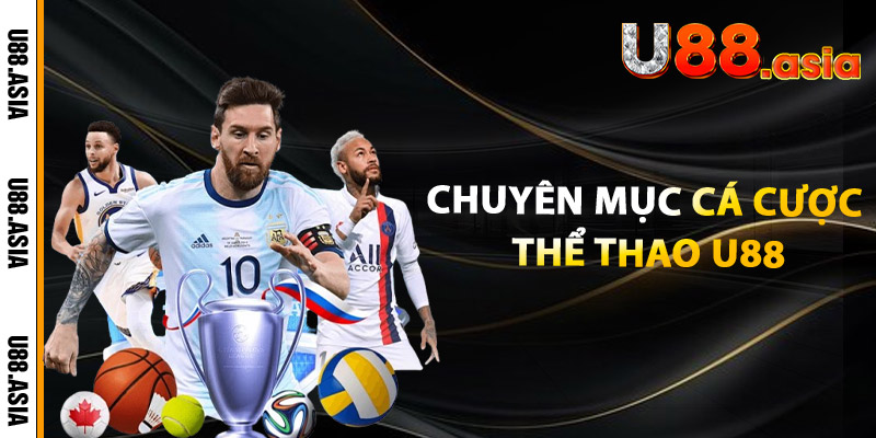 Chuyên Mục Cá Cược Thể Thao U88